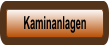 Kaminanlagen